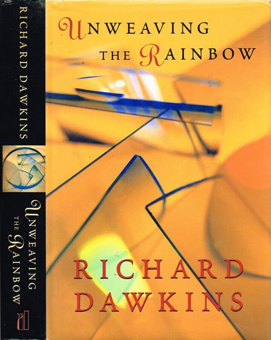 Unweaving the Rainbow - Richard Dawkins - copertina