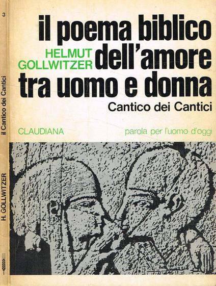 Il poema biblico dell'amore tra uomo e donna - Helmut Gollwitzer - copertina