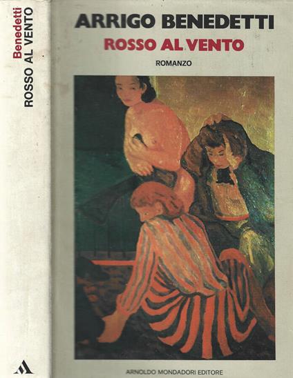 Rosso al vento - Arrigo Benedetti - copertina
