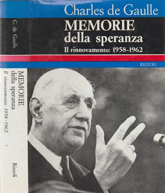 Memorie alla speranza - Charles de Gaulle - copertina