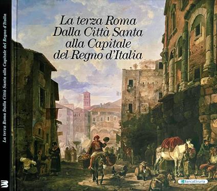 La terza Roma - Attilio Brilli - copertina