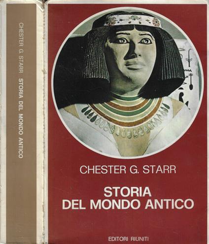 Storia del mondo antico - Chester G. Starr - copertina