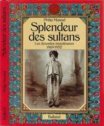 Splendeur des sultans