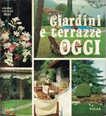 Giardini e terrazzi oggi