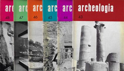 Archeologia. Ricerche - Scoperte - Turismo. Rivista bimestrale. Anno 1968 - N. 43-44-45-46-47-48 (Annata completa) - copertina