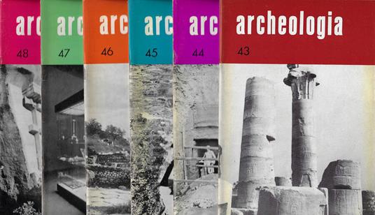 Archeologia. Ricerche - Scoperte - Turismo. Rivista bimestrale. Anno 1968 - N. 43-44-45-46-47-48 (Annata completa) - copertina