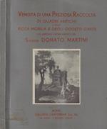 Vendita di una preziosa raccolta di quadri antichi e della ricca mobilia e degli oggetti d'arte che arredava l'appartamento del Signor Donato Martini