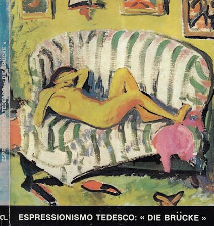 Espressionismo tedesco: Die brucke - copertina