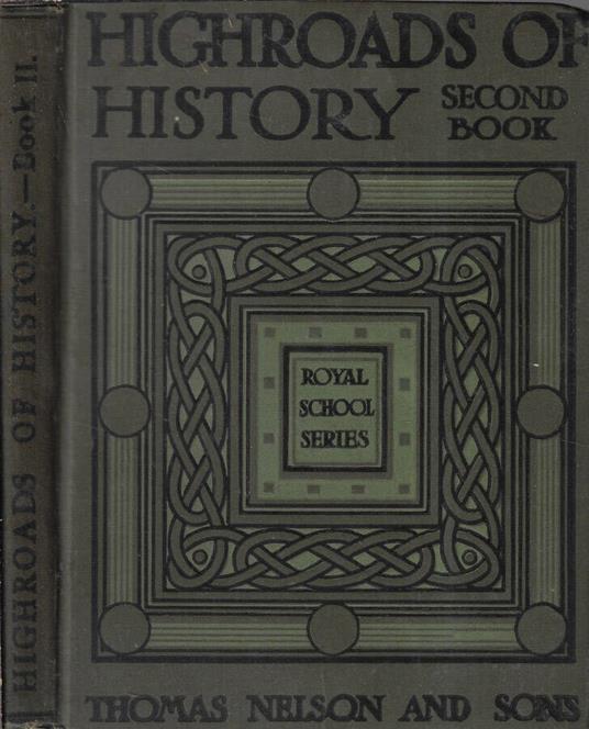 Highroads of history Vol. II - copertina