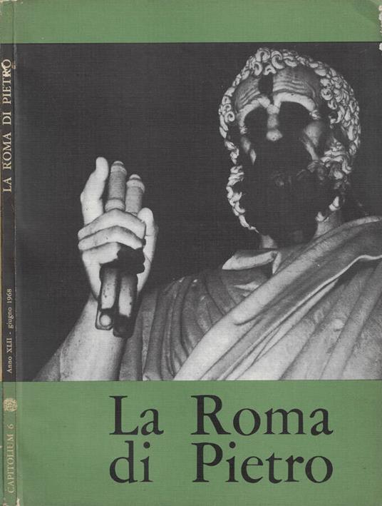 Capitolium. Rivista di Roma. Anno XLII - 1968 - N. 6 (Giugno) - copertina
