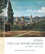 L' Italia vista dai pittori francesi del XVIII e XIX secolo