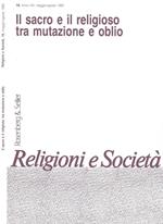 Religioni e Società. Vol. n. 16: Il sacro e il religioso tra mutazione e oblio