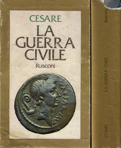 La guerra civile - G. Giulio Cesare - copertina