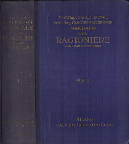 Manuale del ragioniere e del capo d' azienda vol. I - Carlo Dompé - copertina