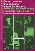 Come condurre una riunione e fare un discorso