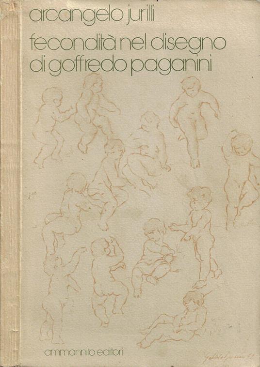 Fecondità nel disegno di Goffredo Paganini - Arcangelo Jurilli - copertina