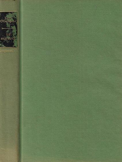 Le schiave - Sean O'Callaghan - copertina