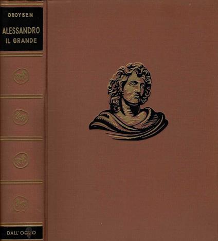 Alessandro il grande - J. G. Thwaites - copertina