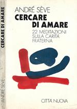 Cercare di amare