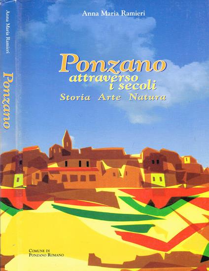 Ponzano attravarso i secoli. Storia arte natura - copertina