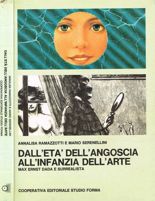 Dall'età dell'angoscia all'infanzia dell'arte - copertina