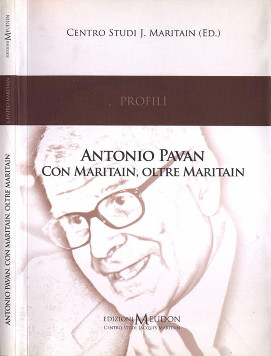 Antonio Pavan.Con Maritain, oltre Maritain - copertina