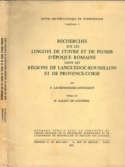 Recherches sur les lingots de cuivre er de plomb d'epoque romaine dans les regions de languedoc-roussillon ed de provence-corse - copertina