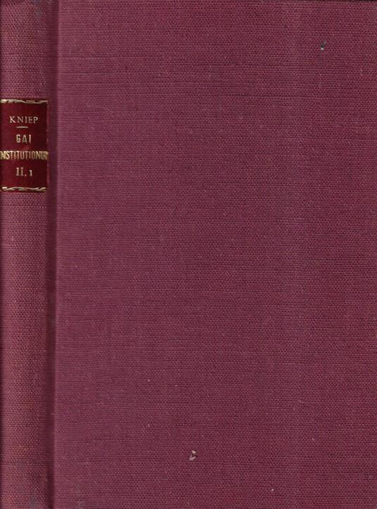 Gai Institutionum Commentarius Secundus 1-96 (Sachenrecht) - copertina