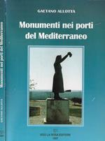 Monumenti nei porti del Mediterraneo