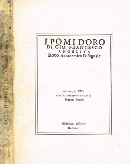 I pomi d'oro di Gio. Francesco Angelita Roco accademico disuguale - copertina