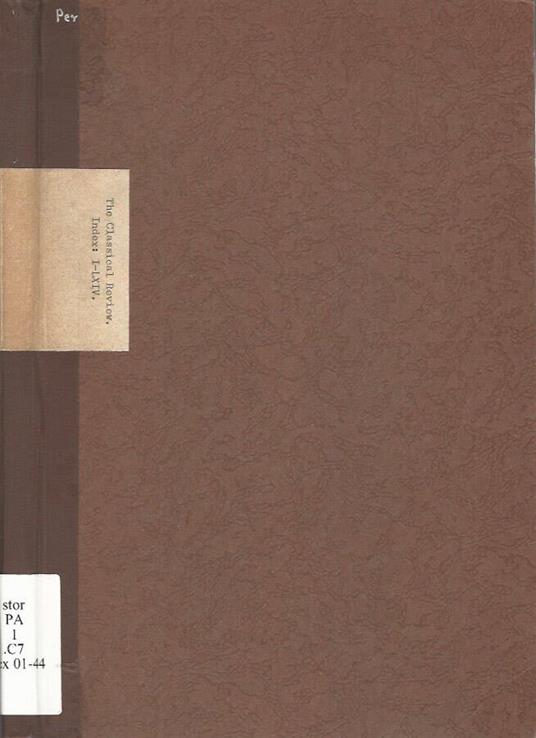 The Classical Review - Index to the Old Series, Volumes I-LXIV - copertina