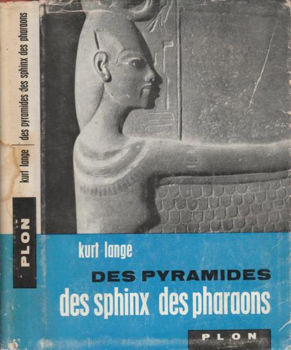 Des pyramides des sphinx des pharaons - copertina