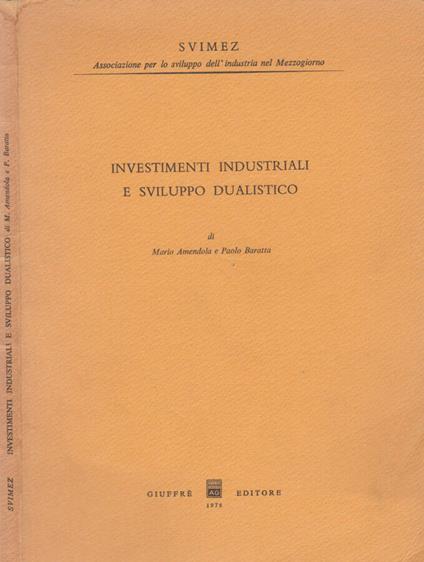 Investimenti industriali e sviluppo dualistico - copertina