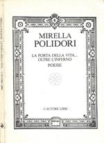 La porta della vita… oltre l'inferno