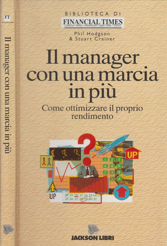 IL MANAGER CON UNA MARCIA IN PIÙ - copertina