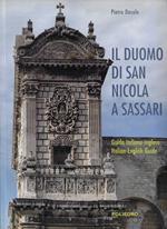 Il Duomo di San Nicola a Sassari (Guida italiano-inglese / Italian-English Guide)