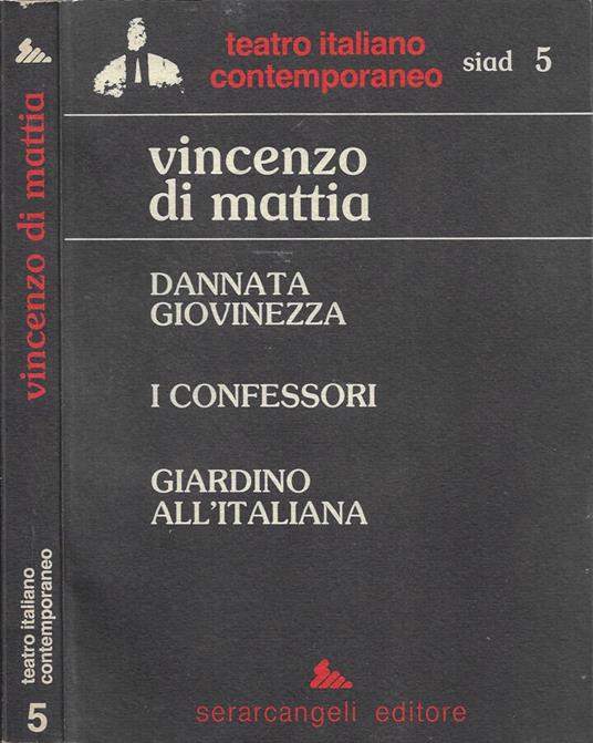 Dannata giovinezza - I Confessori - Giardino all'italiana - copertina