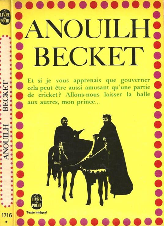 Becket ou l'Honneur de Dieu - Jean Anouilh - copertina