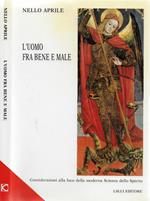 L' Uomo fra Bene e Male