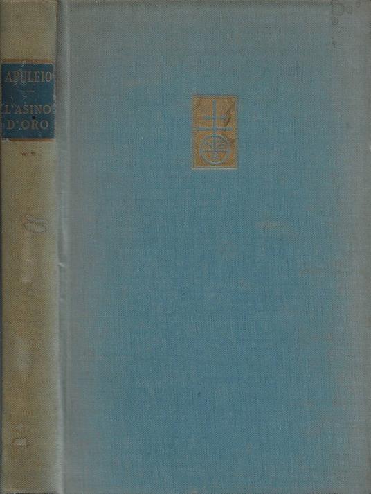 Le metamorfosi o L'asino d'oro. Vol. II: Libri VII-XI - Apuleio di Madaura - copertina
