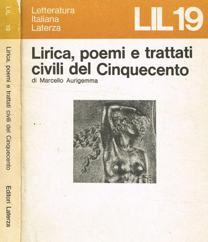 Lirica, poemi e trattati civili del cinquecento - Marcello Aurigemma - copertina