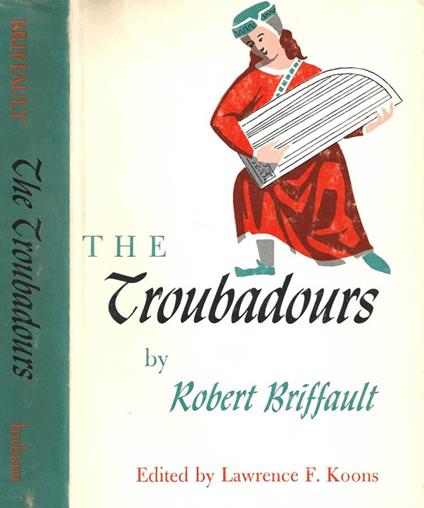 The Troubadours - Robert Briffault - copertina