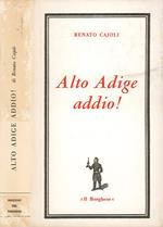 Alto Adige addio