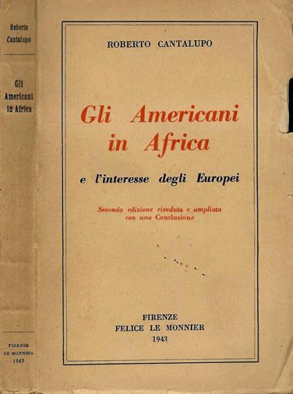 Gli Americani in Africa - Roberto Cantalupo - copertina