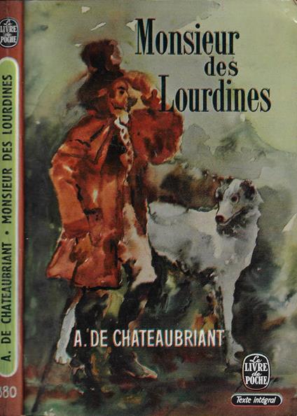 Monsieur des Lourdines - Alphonse de Chateaubriant - copertina