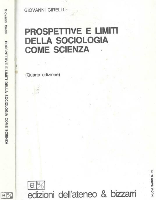 Prospettive e limiti della sociologia come scienza - Giovanni Cirelli - copertina