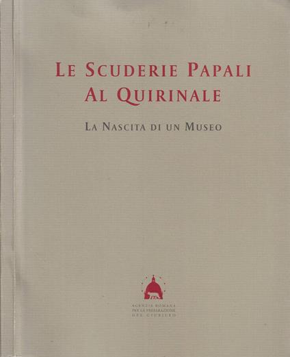 Le Scuderie Papali al Quirinale - Nino Criscenti - copertina