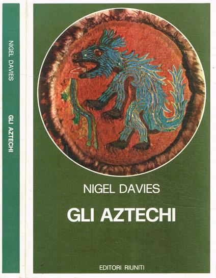 Gli Aztechi - Nigel Davies - copertina