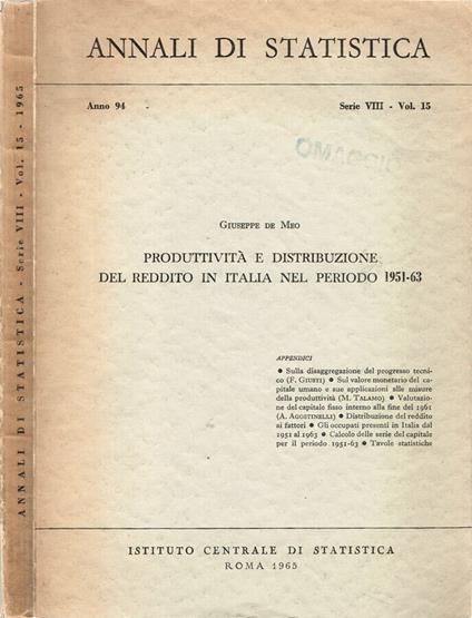 Produttività e distribuzione del reddito in Italia nel periodo 1951-63 - Giuseppe De Meo - copertina