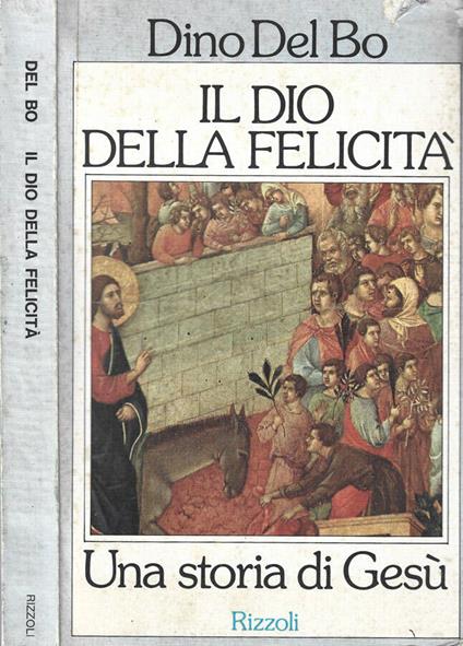 Il Dio della felicità - Dino Del Bo - copertina
